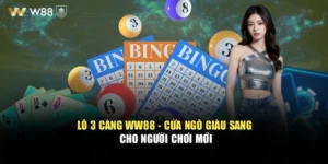 Lô 3 Càng WW88 - Cửa Ngõ Giàu Sang Cho Người Chơi Mới